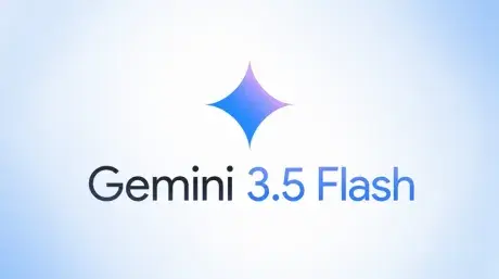 Gemini 3.5 Flash是什么?性能与入口